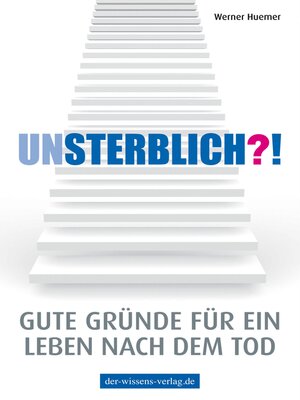 cover image of Unsterblich?!